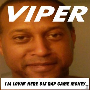 I'm Lovin' Here Dis Rap Game Money