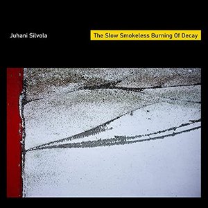 The Slow Smokeless Burning Of Decay