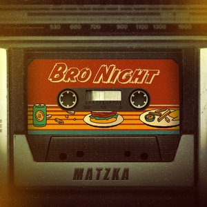 Bro Night - Single