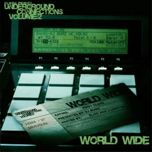 Underground Connections, Volume 2: World Wide