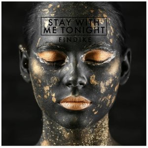 Stay with Me Tonight
