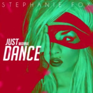 Just Wanna Dance