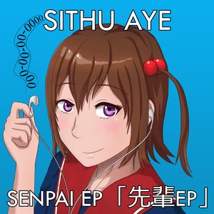 Senpai EP「先輩EP」