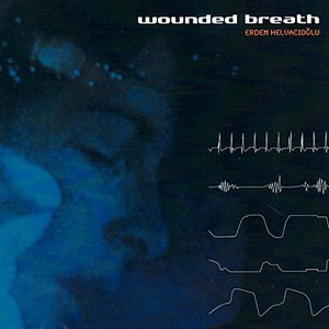 Wounded Breath
