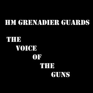 The Voice Of The Guns
