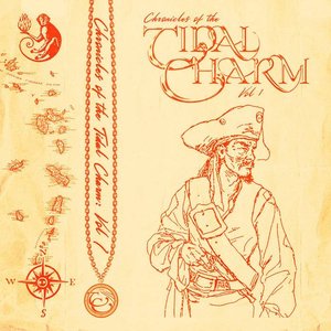 Chronicles of the Tidal Charm: Vol. I