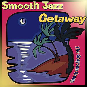 Smooth Jazz Getaway