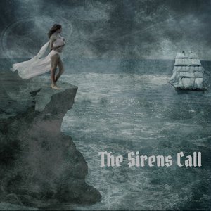 The Sirens Call