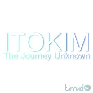 The Journey Unknown