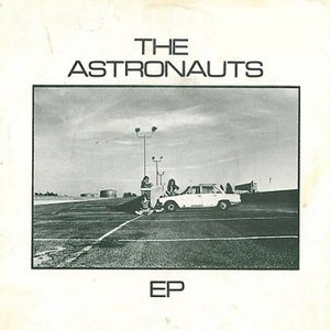 The Astronauts EP