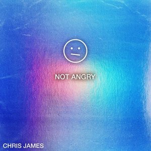 Not Angry - Single