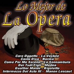 Lo Mejor De La Opera