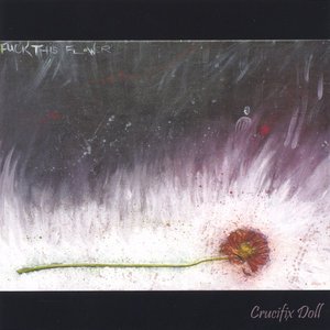 Fuck This Flower [Explicit]