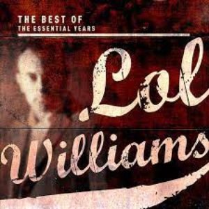 Best of the Essential Years: Lol Williams Band