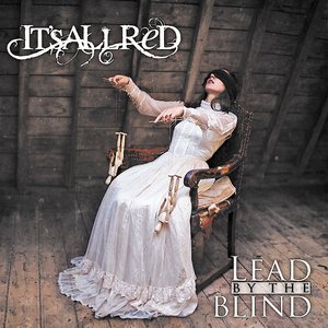 Lead By The Blind