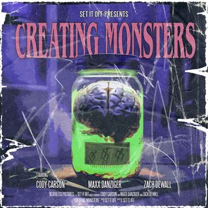 Creating Monsters - Single