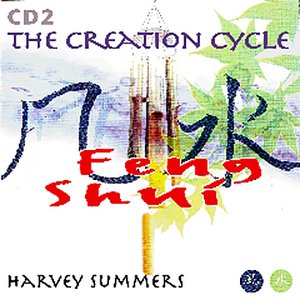 Feng Shui CD 2 - The Creation Cycle