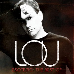 Esoteric: The Best of LOU