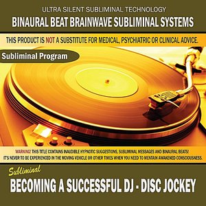 Becoming a Successful DJ: Disc Jockey