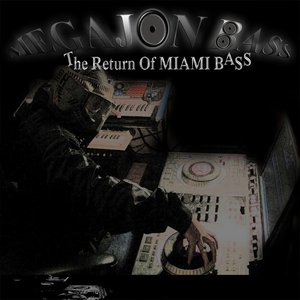 The Return of Miami Bass