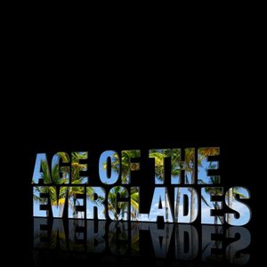 Age of the Everglades