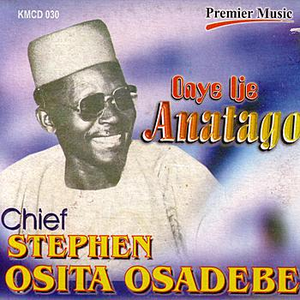 Chief Stephen Osita Osadebe