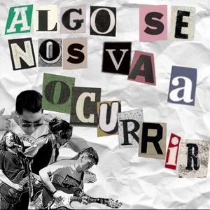 Algo Se Nos Va a Ocurrir - Single