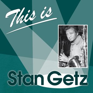 This Is... (Stan Getz)