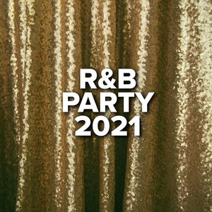 R&B Party 2021