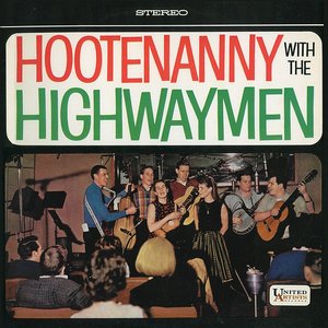 Immagine per 'Hootenanny With The Highwaymen'