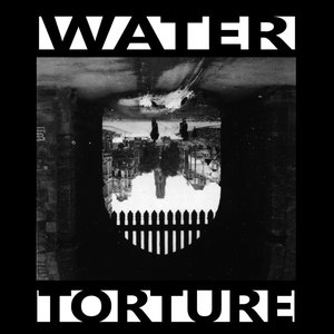 Sea of Shit / Water Torture 7"