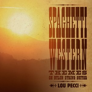 Spaghetti Western Themes On Nylon String Guitar