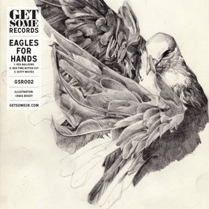 Eagles For Hands EP