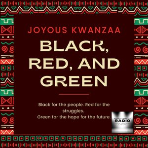 Joyous Kwanzaa from MusicalTapestry Radio