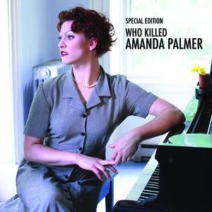 Image for 'Who Killed Amanda Palmer (Special Edition )'