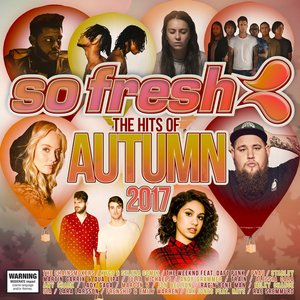 So Fresh: The Hits of Autumn 2017