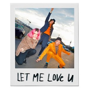 Let Me Love U - EP
