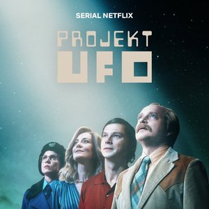 Projekt UFO (Muzyka z Serialu Netflix)