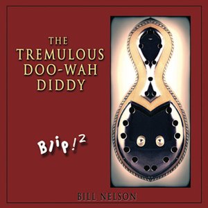 The Tremulous Doo-Wah Diddy: Blip! 2