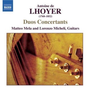 LHOYER: 3 Duo Concertants, Op. 31 / Duo Concertant, Op. 34, No. 2