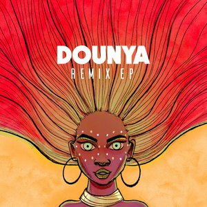 Dounya (Remix EP)