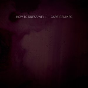 Care (Remixes)