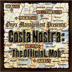 Onyx Management Presents: Costa Nostra
