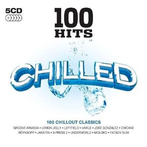 100 Hits: Chilled