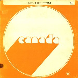 La Musique De / The Music Of: Fred Stone