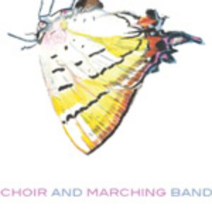 “Choir And Marching Band”的封面