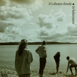 It's Always Cloudy In Kalamazoo - Single