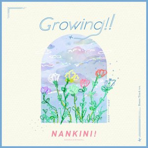 Growing!! (Bonus Track Version)