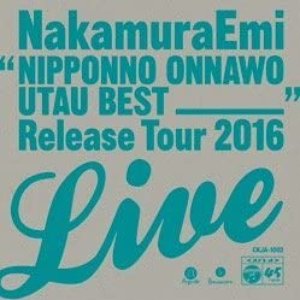 NIPPONNO ONNAWO UTAU BEST RELEASE TOUR LIVE!（青盤）