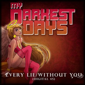 Every Lie / Without You [Digital-45]